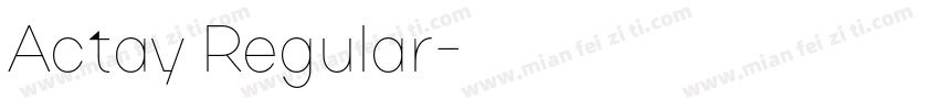 Actay Regular字体转换